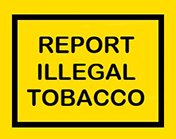 Report Illegal Tobacco